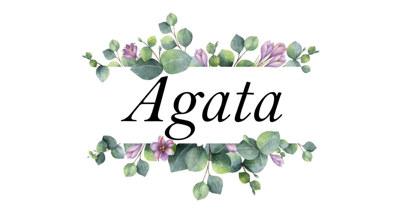 Znaczenie imienia Agata
