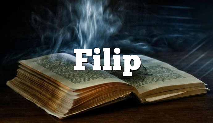 Znaczenie imienia Filip